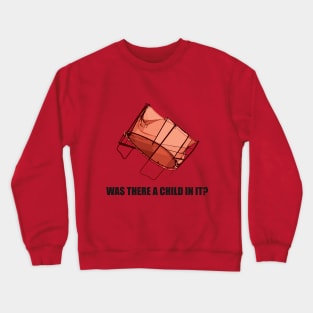 Was There A Child In It? - RED - Detectorists - Lance, Andy & Larry - DMDC Crewneck Sweatshirt